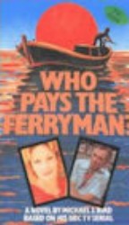 cover Who Pays the Ferryman? - Complete serie