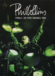 poster Phil Collins: Finally... The First Farewell Tour
          (2004)
        