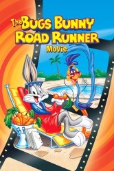 cover The Bugs Bunny/Road-Runner Movie