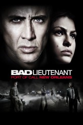 poster Bad Lieutenant: Port of Call New Orleans
          (2009)
        