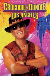 poster Crocodile Dundee in Los Angeles
          (2001)
        