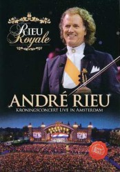 poster André Rieu Koningsconcert 2013