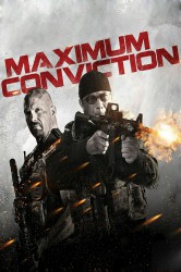 poster Maximum Conviction
          (2012)
        