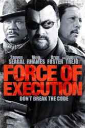 poster Force of Execution
          (2013)
        